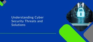 BIZ-LYNX Technology - Blue background with text "Understanding Cyber Security Threats and Solutions" on the left. On the right is an image of a person in a suit with an overlay of a padlock icon, emphasizing the importance of cyber security.